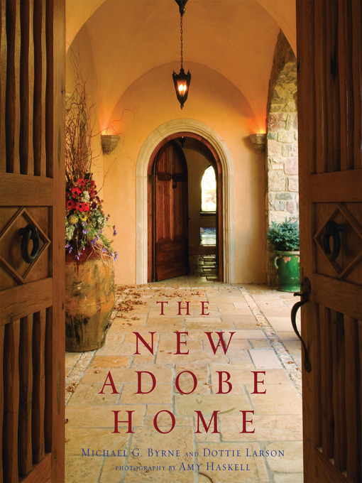 Title details for The New Adobe Home by Dottie Larson - Available